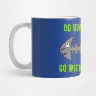 Do Undead Fish Go With The Flow? Mug